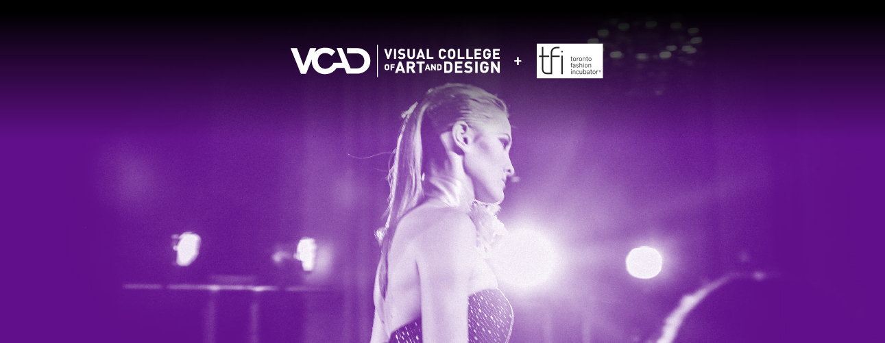 VCAD Industry Speaker Series - Toronto Fashion Incubator